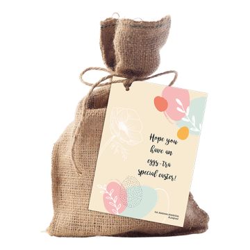 Hope you have an eggs-tra special easter - Jute A6